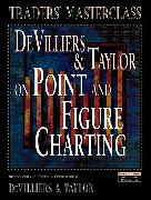 DeVilliers and Taylor on Point and Figure Charting