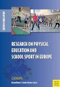 Research on Physical Education and School Sport in Europe
