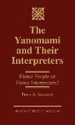 The Yanomami and Their Interpreters