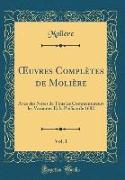 OEuvres Complètes de Molière, Vol. 1