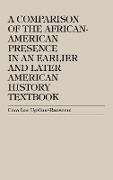 A Comparison of the African-American Presence in an Earlier and Later American History Textbooks