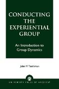 Conducting the Experiential Group