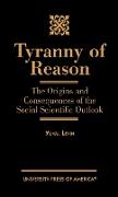 Tyranny of Reason