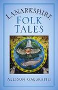 Lanarkshire Folk Tales