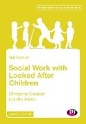 Social Work With Looked After Children