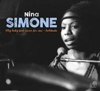 Nina Simone-My Baby Just Cares For Me