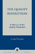 The Quality Revolution