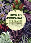 How to Propagate 375 Plants