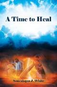 A Time to Heal