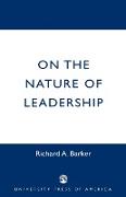 On the Nature of Leadership