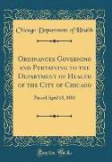 Ordinances Governing and Pertaining to the Department of Health of the City of Chicago