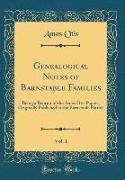 Genealogical Notes of Barnstable Families, Vol. 1