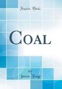 Coal (Classic Reprint)