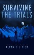 Surviving the Trials