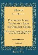 Plutarch's Lives, Translated From the Original Greek, Vol. 3 of 6