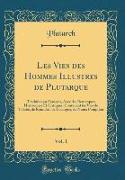 Les Vies des Hommes Illustres de Plutarque, Vol. 1