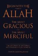 Begin with the Name of Allah the Most Gracious and the Most Merciful