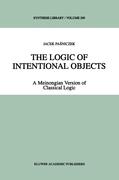 The Logic of Intentional Objects