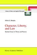 Character, Liberty and Law