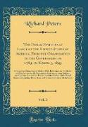 The Public Statutes at Large of the United States of America, From the Organization of the Government in 1789, to March 3, 1845, Vol. 3