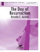 The Day of Resurrection: Lead On, O King Eternal