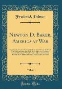 Newton D. Baker, America at War, Vol. 2