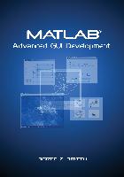 MATLAB Advanced GUI Development