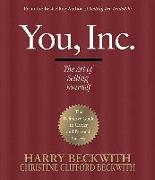 You, Inc.: The Art of Selling Yourself