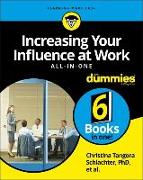 Increasing Your Influence at Work All-In-One For Dummies