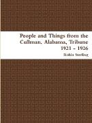People and Things from the Cullman, Alabama Tribune 1921 - 1926