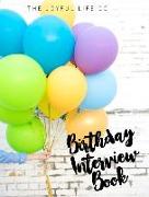 Birthday Interview Book Balloon Hardcover