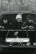 Youth, Globalization, and the Law