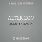 Alter Ego: A Jonathan Stride Novel