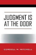 Judgment Is at the Door