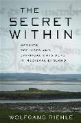 The Secret Within: Hermits, Recluses, and Spiritual Outsiders in Medieval England