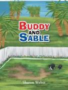 Buddy and Sable