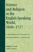 Science and Religion in the English-Speaking World, 1600-1727