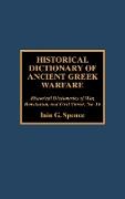 Historical Dictionary of Ancient Greek Warfare