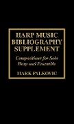 Harp Music Bibliography Supplement