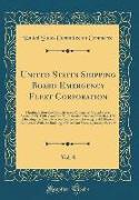 United States Shipping Board Emergency Fleet Corporation, Vol. 8