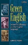 Green English: Ireland's Influence on the English Language