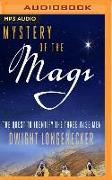 Mystery of the Magi: The Quest to Identify the Three Wise Men