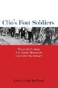 Clio's Foot Soldiers