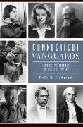 Connecticut Vanguards: Historic Trailblazers & Their Legacies