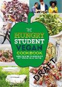 The Hungry Student Vegan Cookbook: More Than 200 Delicious and Nutritious Vegan Recipes