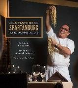 A Taste of Spartanburg