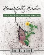 Beautifully Broken