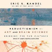 Reductionism in Art and Brain Science: Bridging the Two Cultures