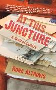 At This Juncture: A Book of Letters