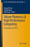 Silicon Photonics & High Performance Computing